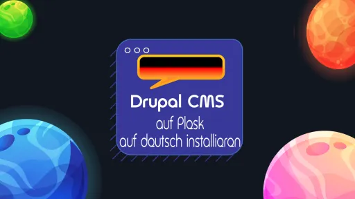 Drupal CMS Logo vor buntem Hintergrund mit Planeten.